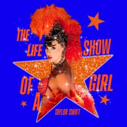 The Life a Showgirl Playera Regular Diseño