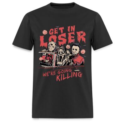 Get In Loser We're Going Killing Playera Regular Miniatura